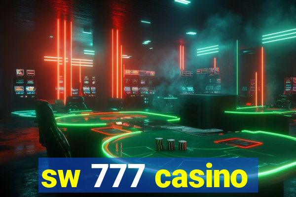 sw 777 casino